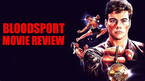 Bloodsport Movie Review K Uhd Jean Claude Van Damme