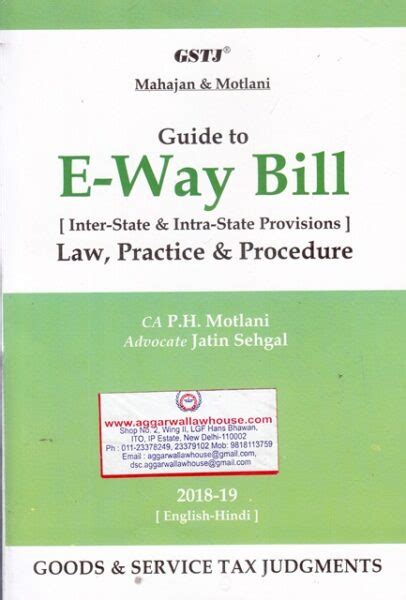 GSTJ MAHAJAN MOTLANI Guide To E Way Bill By PH MOTLANI Edition 2018