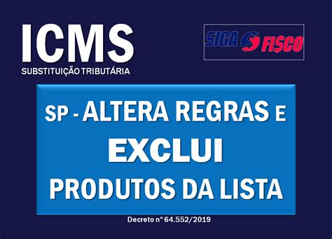 Arquivos ICMS ST Alteração Siga o Fisco