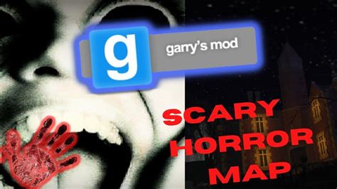 Best Gmod Horror Maps Part 2 Garry S Mod Jump Scares Warning Gaming