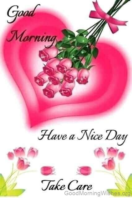 45 Good Morning Wishes For Heart And Rose Images Good Morning Wishes