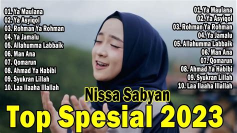 Full Album Nissa Sabyan Terbaru 2023 ~ Sholawat Ya Habibal Qolbi Deen Assalam Youtube