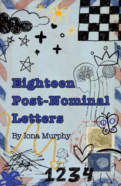 Eighteen Post-Nominal Letters by Iona Murphy, Paperback | Barnes & Noble®