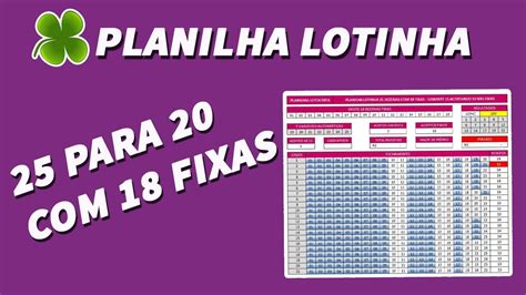 Planilha Lotinha 25 Para 20 18 Fixas YouTube