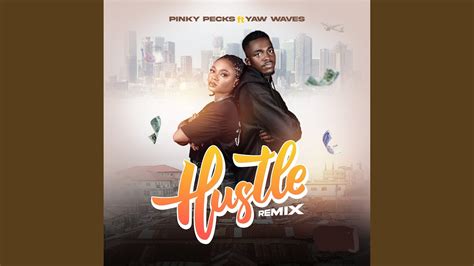 Hustle Remix Youtube