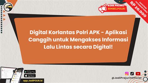 Digital Korlantas Polri APK Aplikasi Canggih Untuk Mengakses