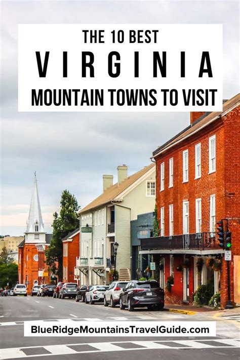 The 10 Best Virginia Mountain Towns to visit, including some history of ...