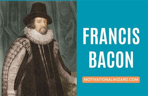 Francis Bacon Quotes On Knowledge And Observation