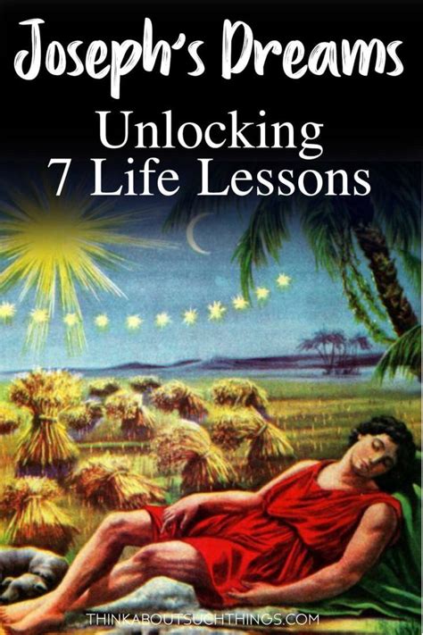 Josephs Dreams Unlocking 7 Life Lessons Joseph Dreams Bible Study