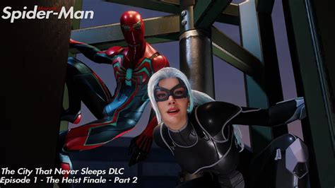 Marvel S Spider Man The City That Never Sleeps Dlc Episode The Heist