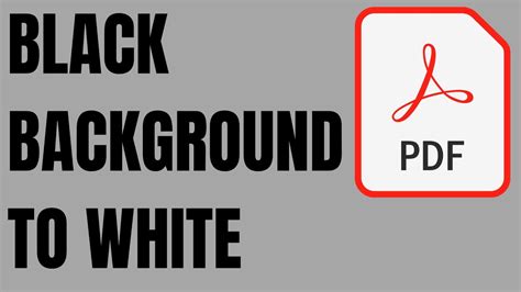 How To Convert Black Background To White In Pdf Youtube