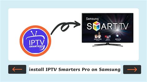 Iptv Smarters Pro On Samsung Install And Configure Tutorial