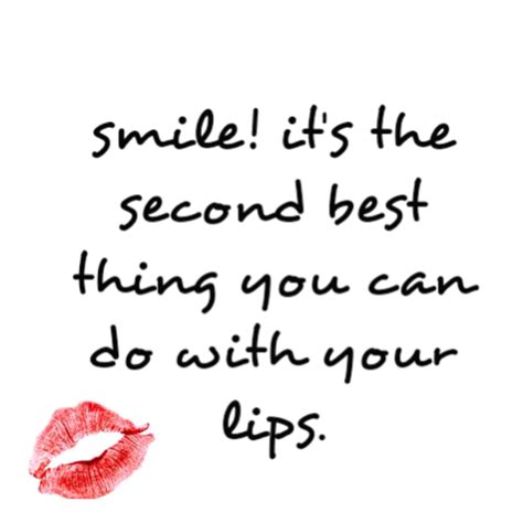 Lips Quotes And Sayings