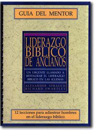 Liderazgo B Blico De Ancianos Guia Del Mentor Liderazgo B Blico De