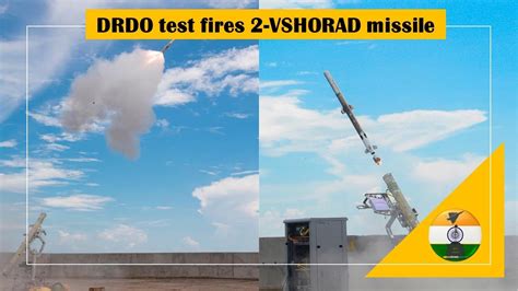 Drdo Test Fires Vshorad Missile Indigenous Manpad Of India Youtube