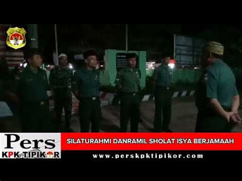 Silaturahmi Danramil 1608 04 Woha Bersama Unsur Babinsa Sholat Isya