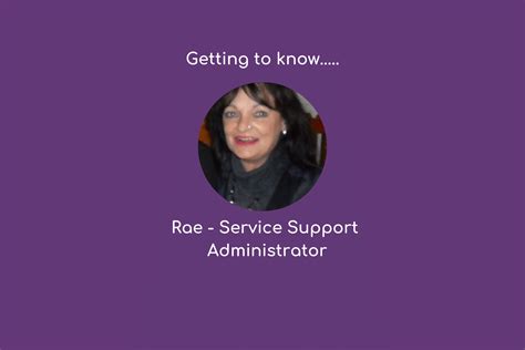 Getting To Know Rae Service Support Administrator Sue Lambert Trust