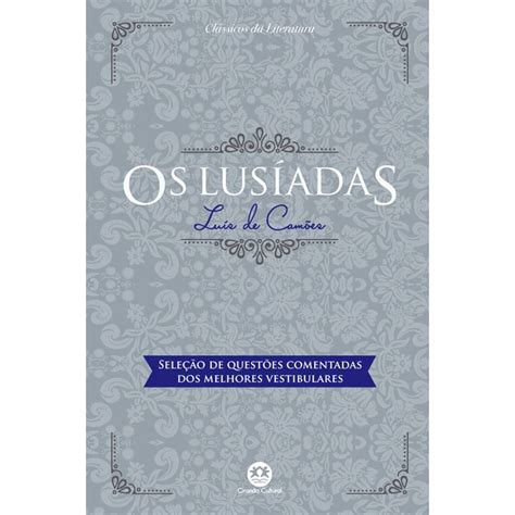 Livro Os lusíadas questões comentadas de vestibular Submarino