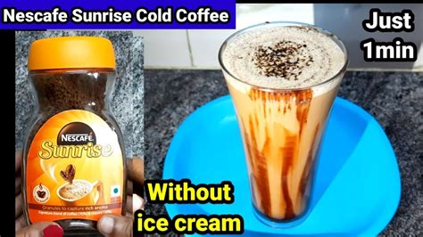 Nescafe Sunrise Cold Coffeecold Coffeenescafe Sunrisecold Coffee Recipenescafe Sunrise