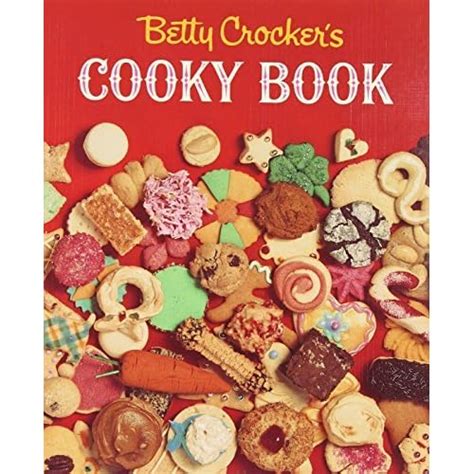 Betty Crocker's Cooky Book by Betty Crocker — Reviews, Discussion ...