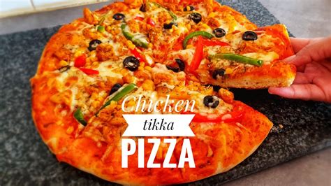 Best Homemade Chicken Tikka Pizza Soft Crust Chicken Tikka Pizza Youtube