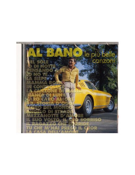 Al Bano Le Piu Belle Canzoni Ed Cd