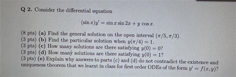 Solved 2. Consider the differential equation | Chegg.com