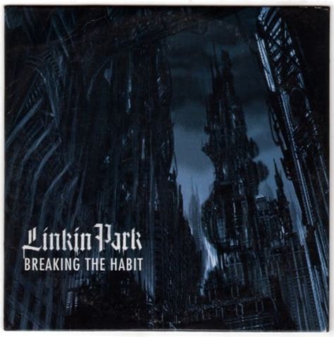 Southeastknight S Review Of Linkin Park Breaking The Habit Album Of