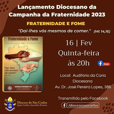 Lan Amento Da Campanha Da Fraternidade Acontece Nesta Quinta Feira