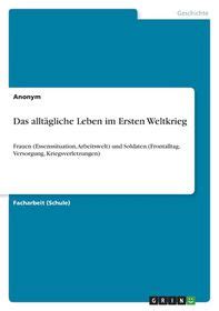 Das Allt Gliche Leben Im Ersten Weltkrieg Frauen Essenssituation