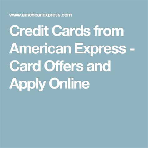 Credit Cards From American Express Card Offers And Apply Online