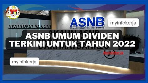 Umum Dividen Asnb 2022 Terkini Jawatan Kosong 2024