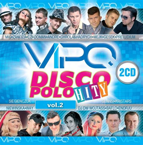 Vipo Disco Polo Hity Vol Cd Tanie P Yty