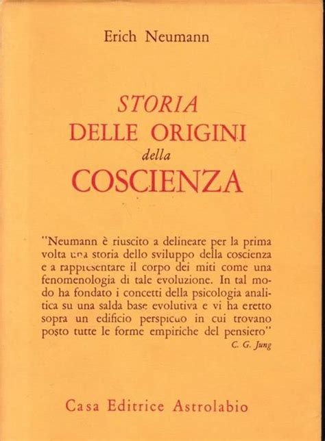 Storia Delle Origini Della Coscienza Erich Neumann Libro Usato