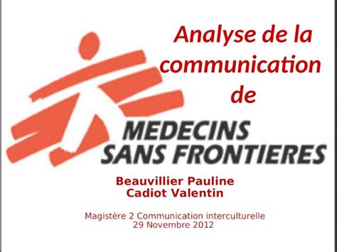 Ppt M Decins Sans Fronti Res Analyse De La Communication D Une Ong