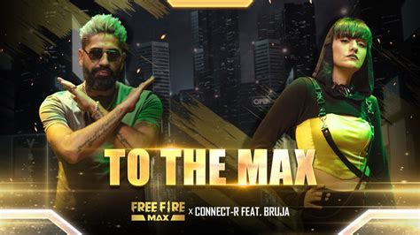 Connect R Feat Bruja To The Max Youtube