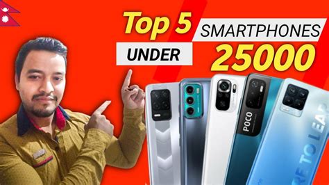 Top 5 Smartphones Under 25000 In Nepal Best Gaming Phones In Nepal