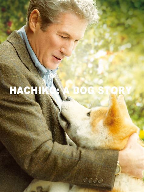 Prime Video: Hachi: A Dog's Tale