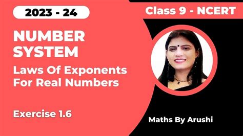 Class 9 Chapter 1 Laws Of Exponents For Real Numbers Ex 16 Number System Ncert Youtube