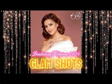 Binibining Pilipinas 2024 GLAM SHOTS YouTube