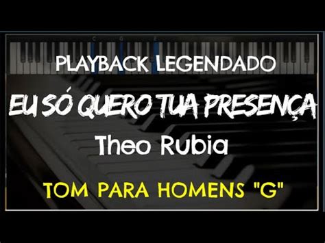 Eu S Quero Tua Presen A Playback Legendado No Piano Tom Masculino