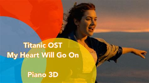 3d Piano 타이타닉 My Heart Will Go On Titanic Ost 잔잔한 노래 Youtube