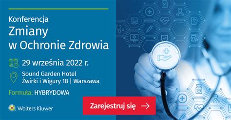 Konferencja Zmiany W Ochronie Zdrowia 2022 Spoiwo