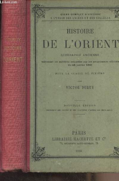 Histoire De L Orient G Ographie Ancienne Pour La Classe De Sixi Me