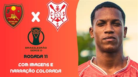 PETROLINA X SERGIPE I RODADA 11 I BRASILEIRÃO SERIE D 2024 I AO VIVO E