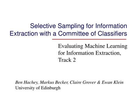 Ppt Selective Sampling For Information Extraction With A Committee Of