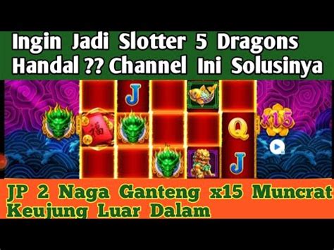 Gacor JP 2 Naga Hijau Muncrat Keujung Room Dragon Hari Ini Room