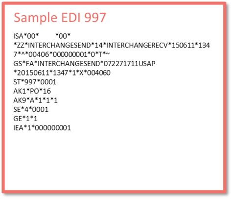 EDI 997 Functional Acknowledgement How 997 Works • Opal