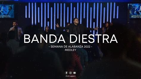 Fiesta Toda La Noche Sin Parar Medley Alabanzas Banda Diestra