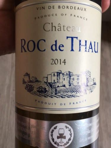 Albert Schweitzer Ch Teau Roc De Thau Bordeaux Vivino